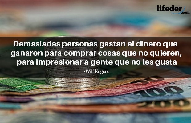 Las 101 Mejores Frases de Dinero [con Imágenes]