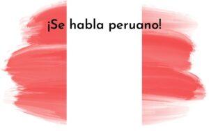 Las frases y palabras peruanas más conocidas