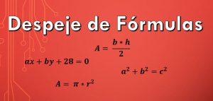 Ejercicios de despeje de fórmulas