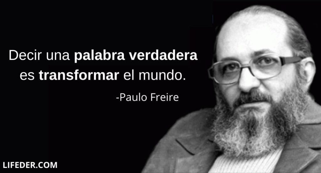 100 Frases de Paulo Freire sobre la Educación
