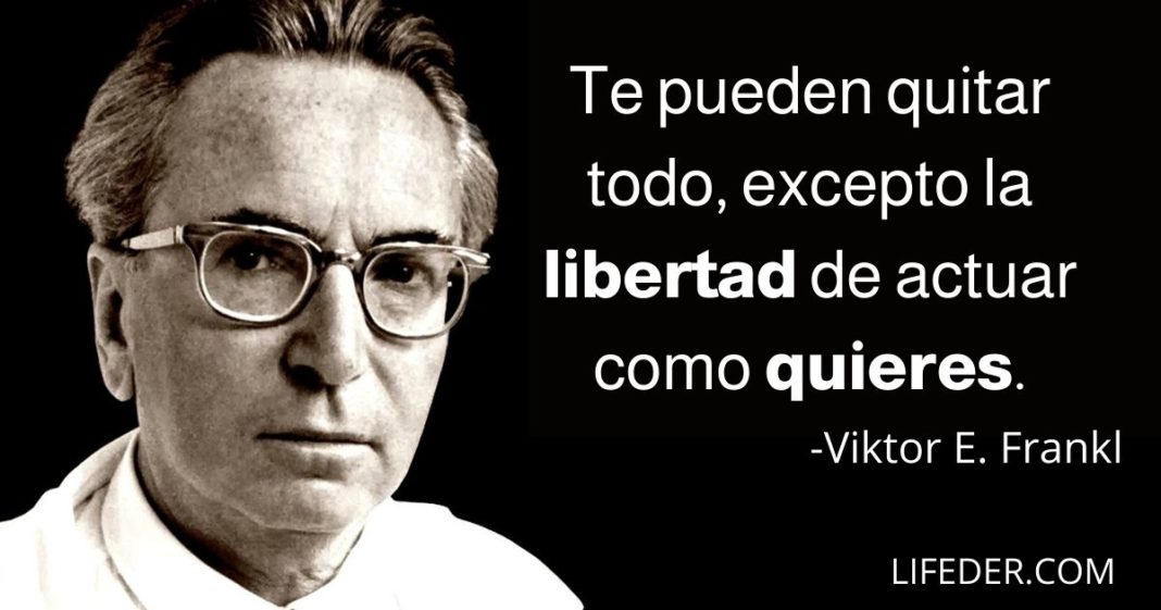 73 Frases de Viktor Frankl sobre la Vida y la Actitud