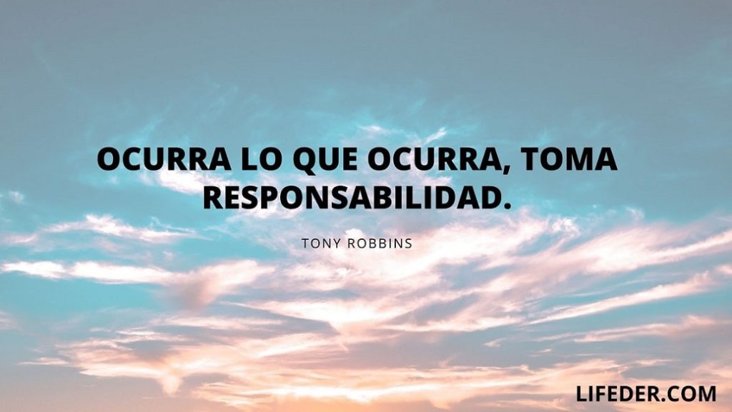 102 Frases de Responsabilidad en la Vida y Trabajo