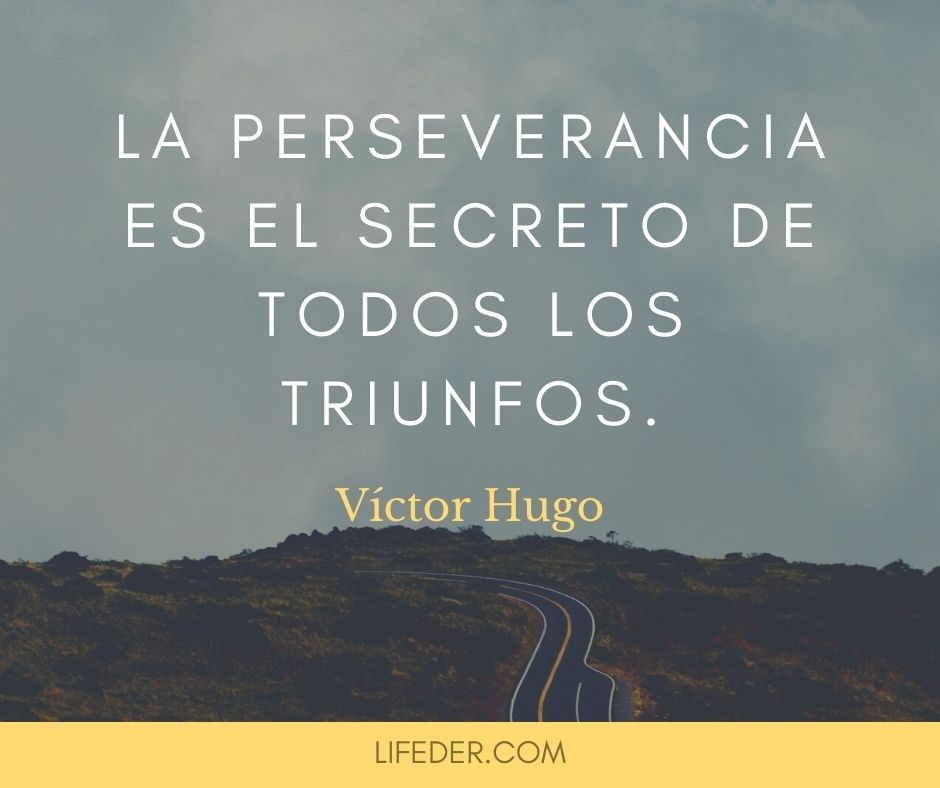 100 Frases de Perseverancia y Constancia en la Vida