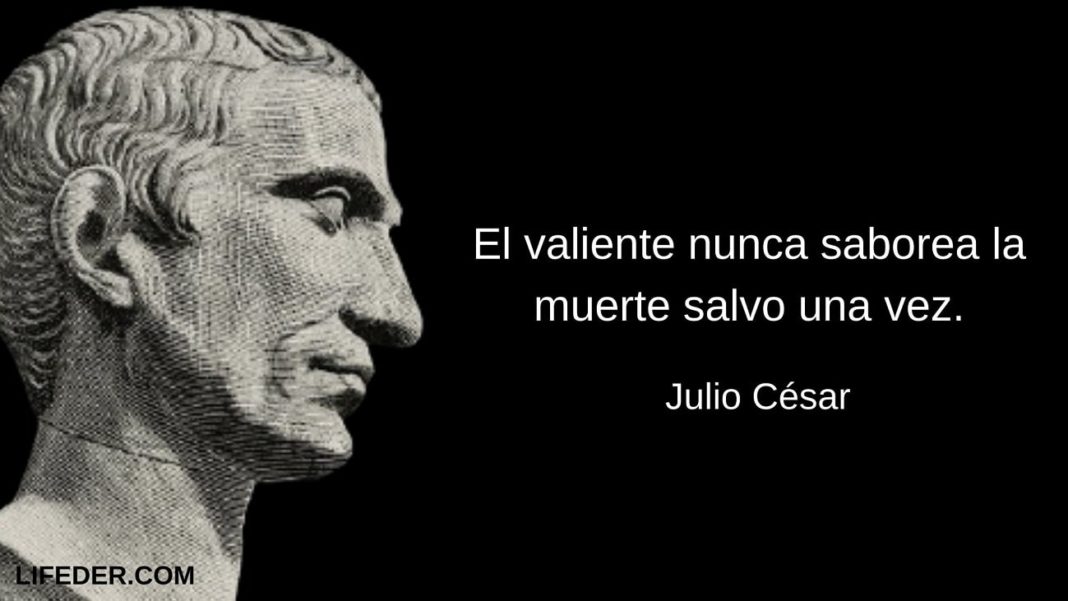 100 Frases de Julio César sobre el Poder, Liderazgo y Vida