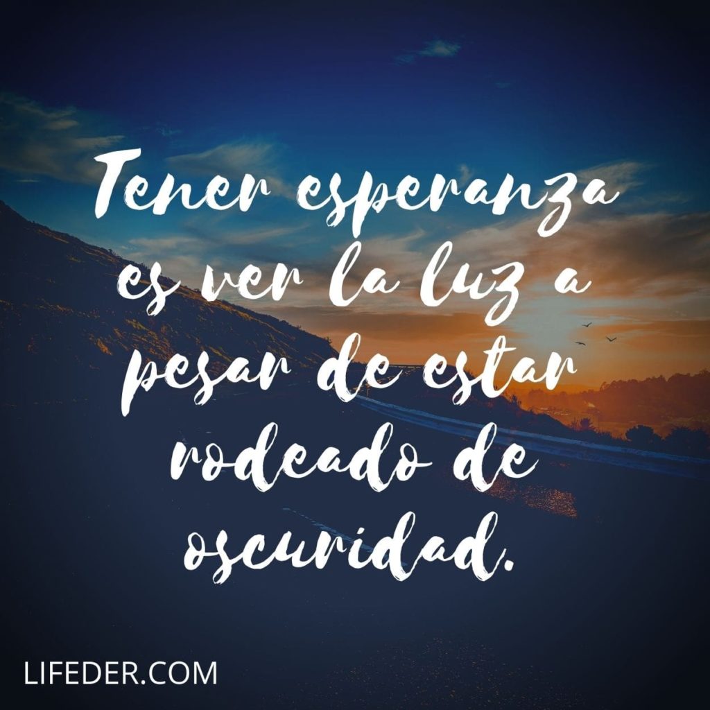 100 Frases de Esperanza en la Vida y el Amor