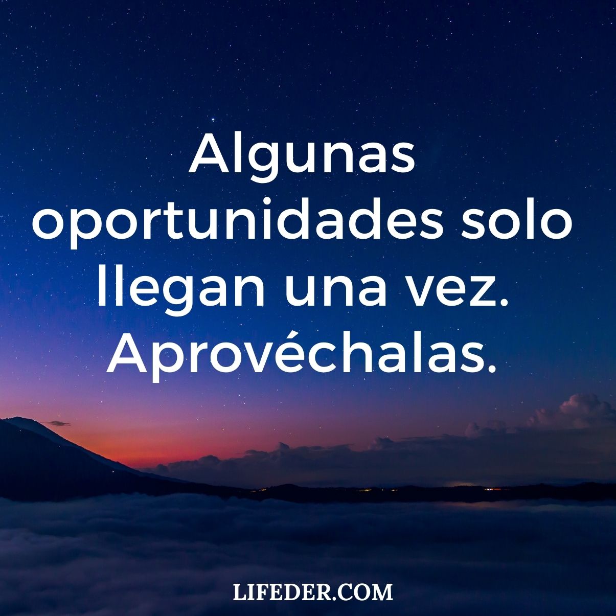 100 Frases de Oportunidades en la Vida, Nuevas y Perdidas