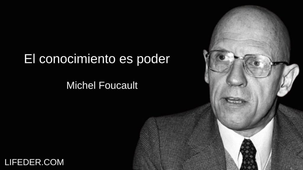 100 frases de Michel Foucault para entender su pensamiento