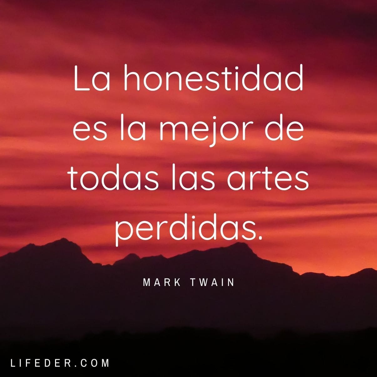 La Honestidad Frases Sabias Frases Pensamientos Frases Positivas | My ...