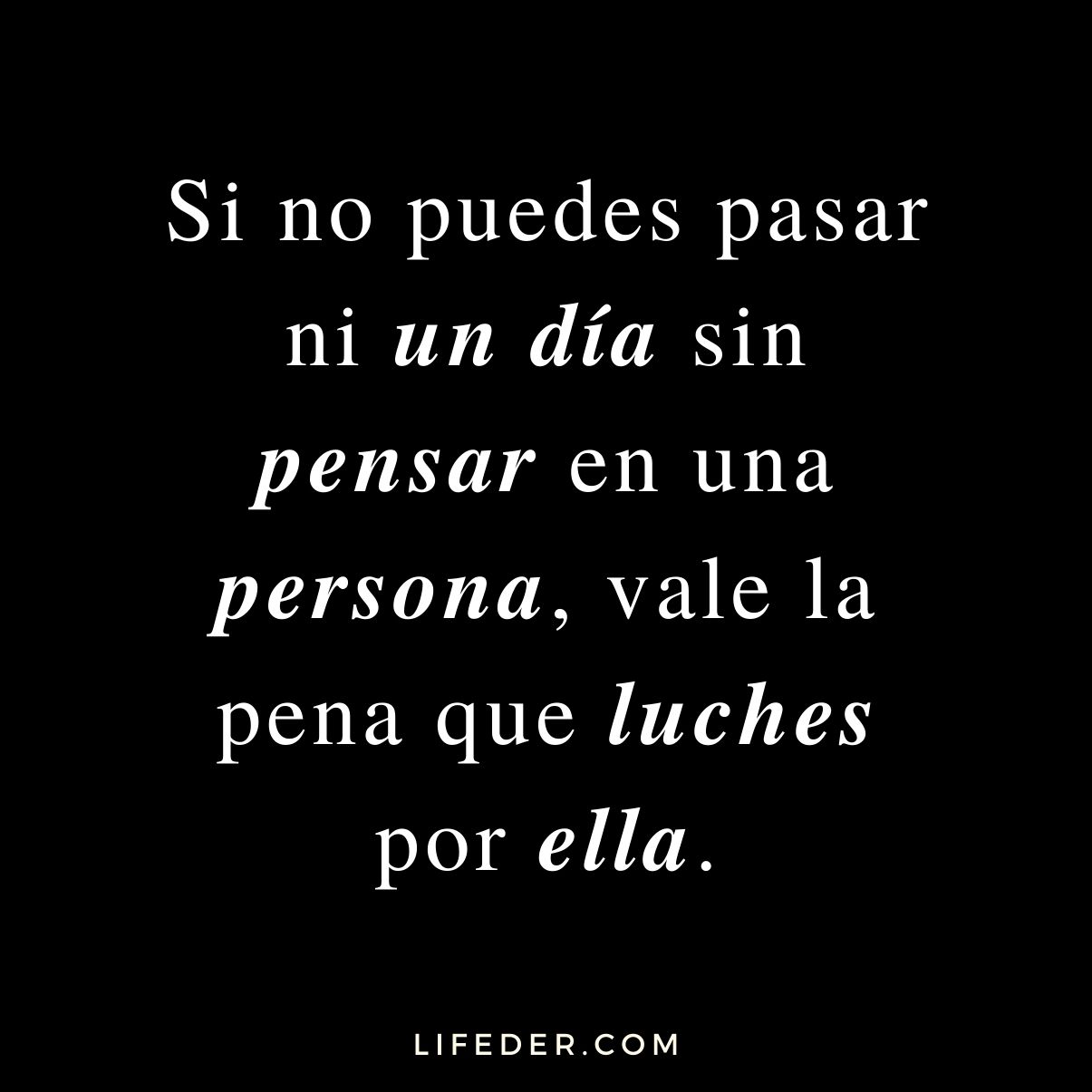 75 Frases de Luchar por Amor (Bonitas y Motivadoras) 75 Frases de Luchar por Amor (Bonitas y Motivadoras)