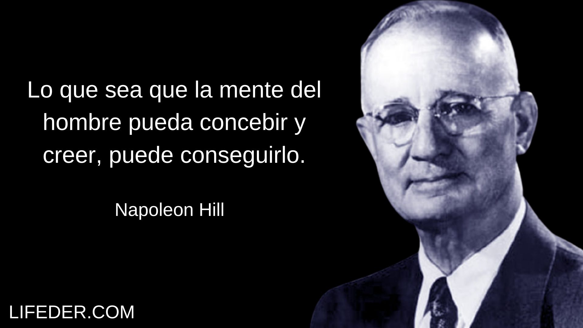 80 frases de Napoleon Hill para conocer sus ideas