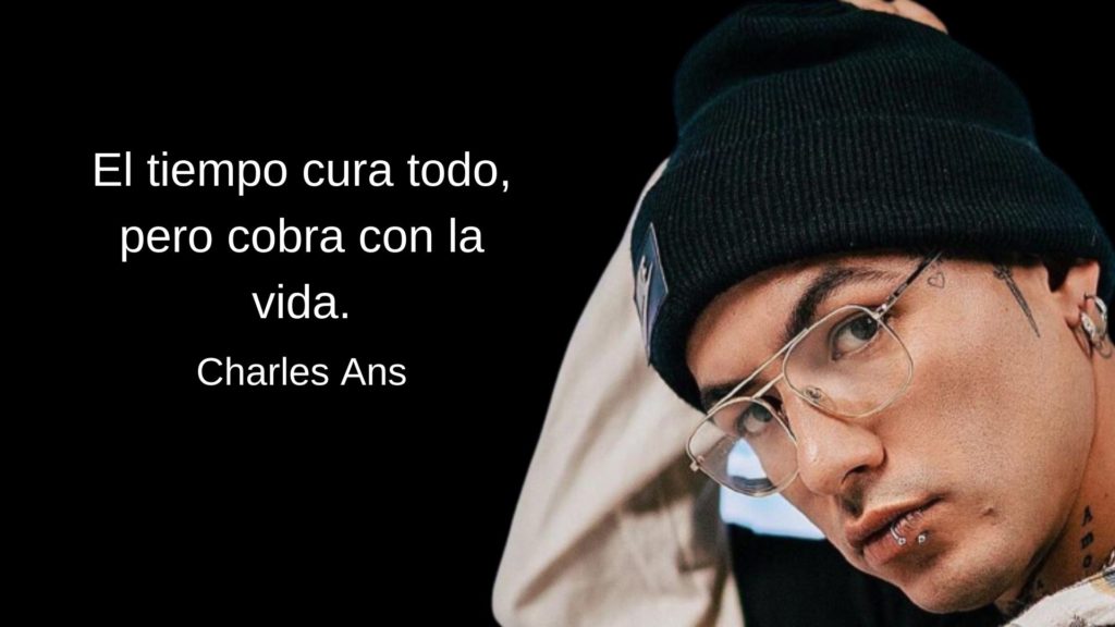 60 frases de Charles Ans sobre la vida y el amor (de sus mejores temas)