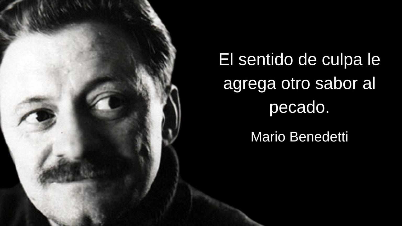 100 frases de Mario Benedetti sobre la vida, el amor, el tiempo y más