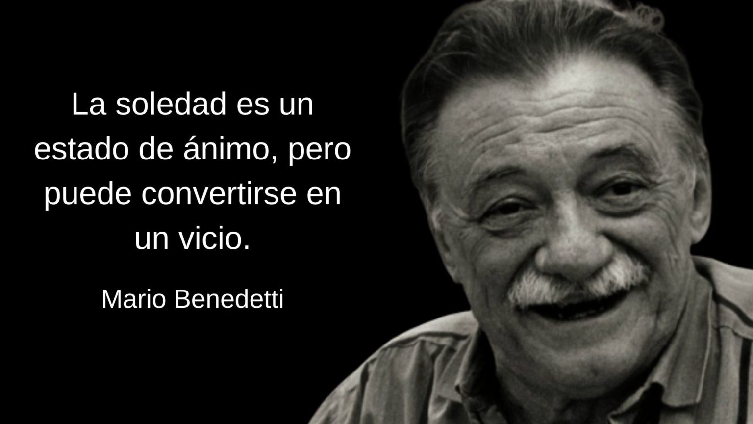 100 frases de Mario Benedetti sobre la vida, el amor, el tiempo y más