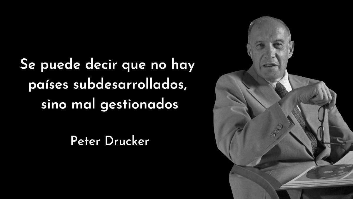 56 frases de Peter Drucker sobre administración, liderazgo y eficiencia