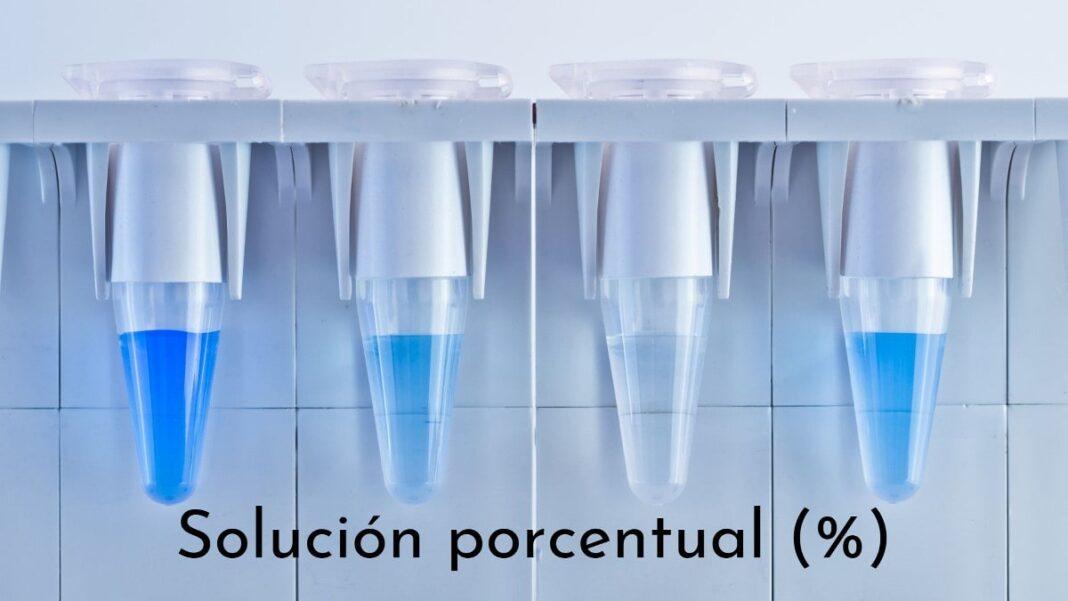 Soluciones porcentuales: qué son, para qué sirven, tipos, ejemplos