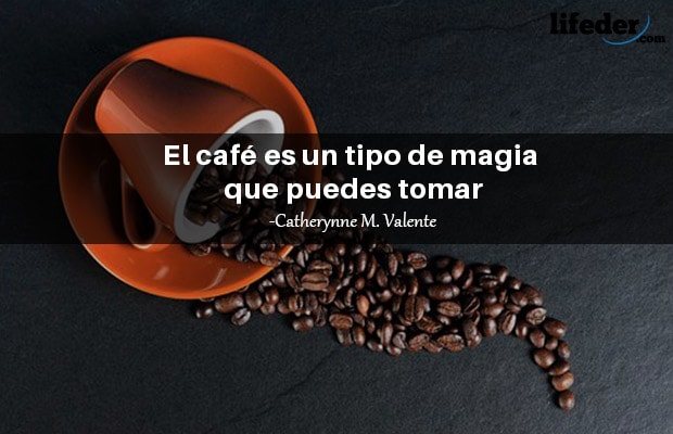 Las 85 mejores frases sobre el café