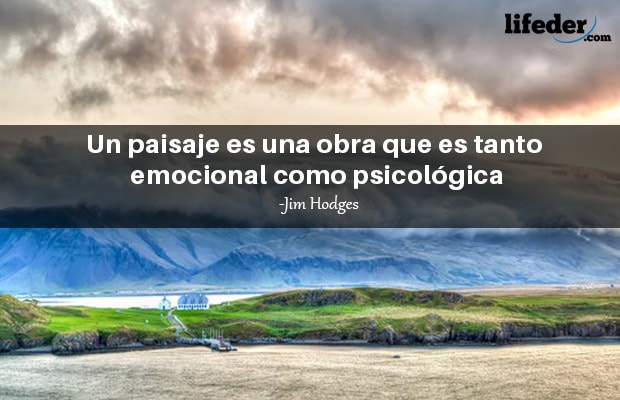 Las 105 mejores frases sobre paisajes