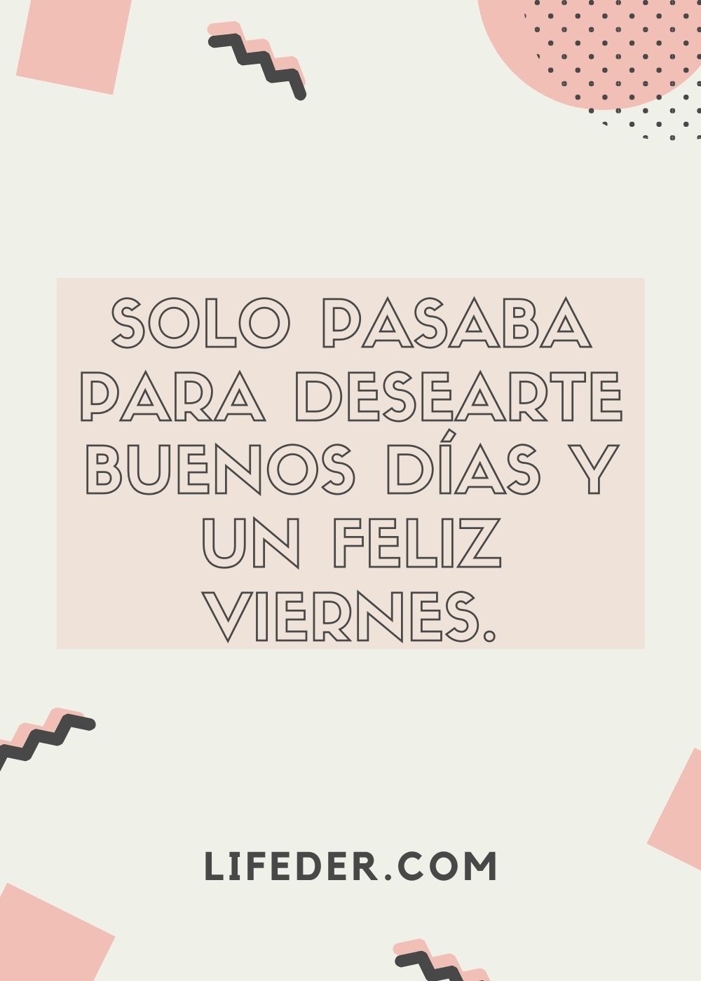 Feliz viernes: +100 Frases e Imágenes para Dedicar, image size:1000x1400