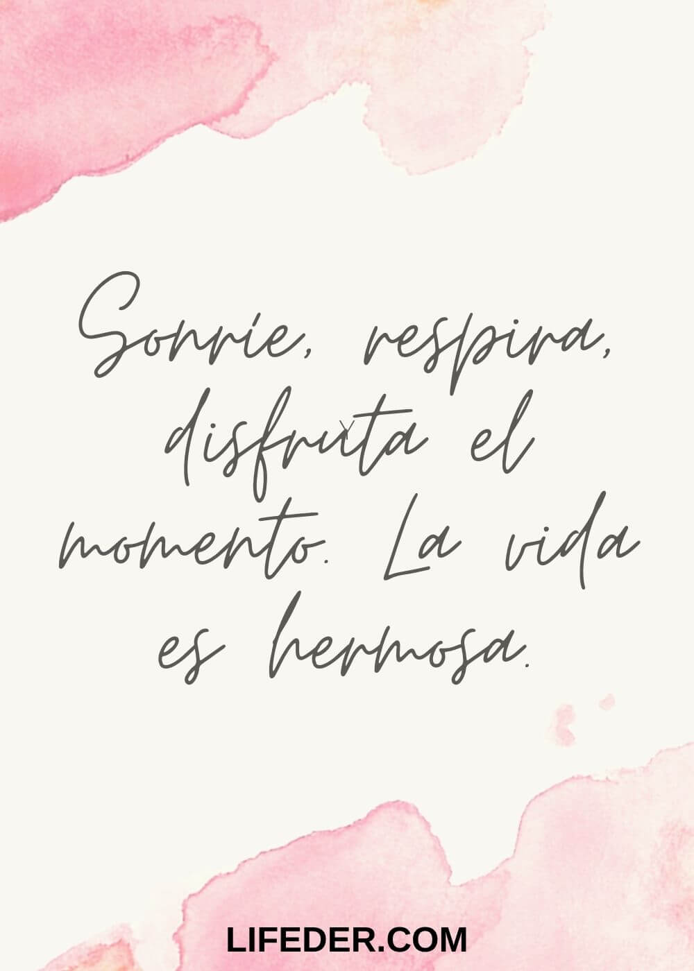 115 Frases Bonitas y Lindas de la Vida y Amor