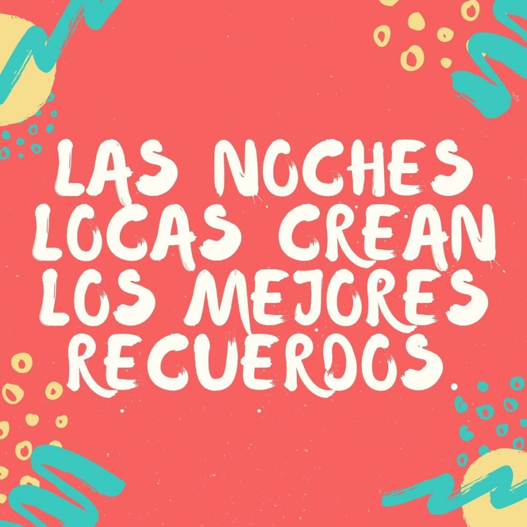 100+ Frases de Fiesta Originales, Divertidas y LOCAS