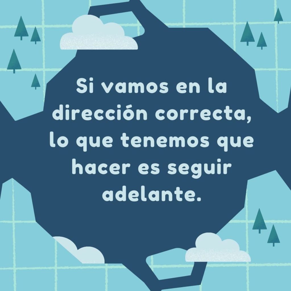 101+ Frases para Seguir Adelante en la Vida y No Rendirse