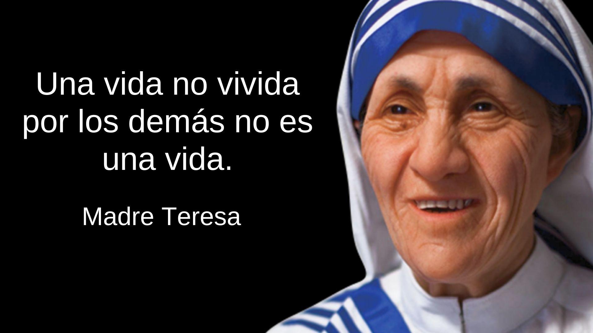luces frecuentemente vehículo 100 frases de la Madre Teresa de Calcuta sobre el amor, religión y vida
