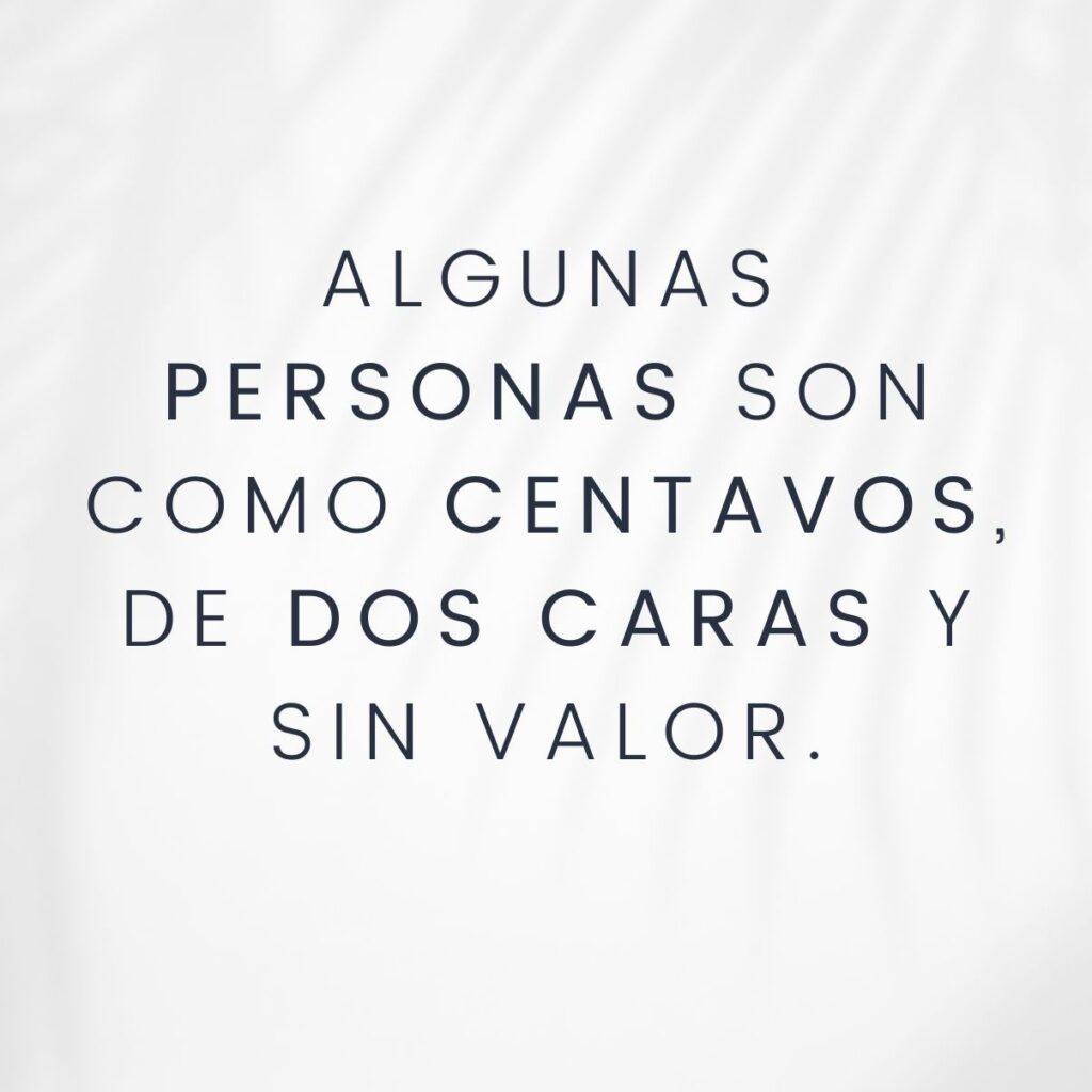 100 frases para gente hipócrita, de doble cara y falsa 100 frases para gente hipócrita, de doble cara y falsa