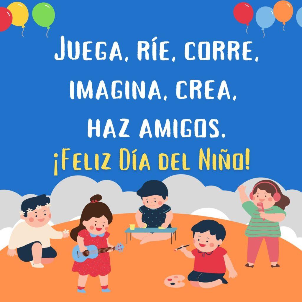 Introducir 50+ imagen frases cortas dia del niño