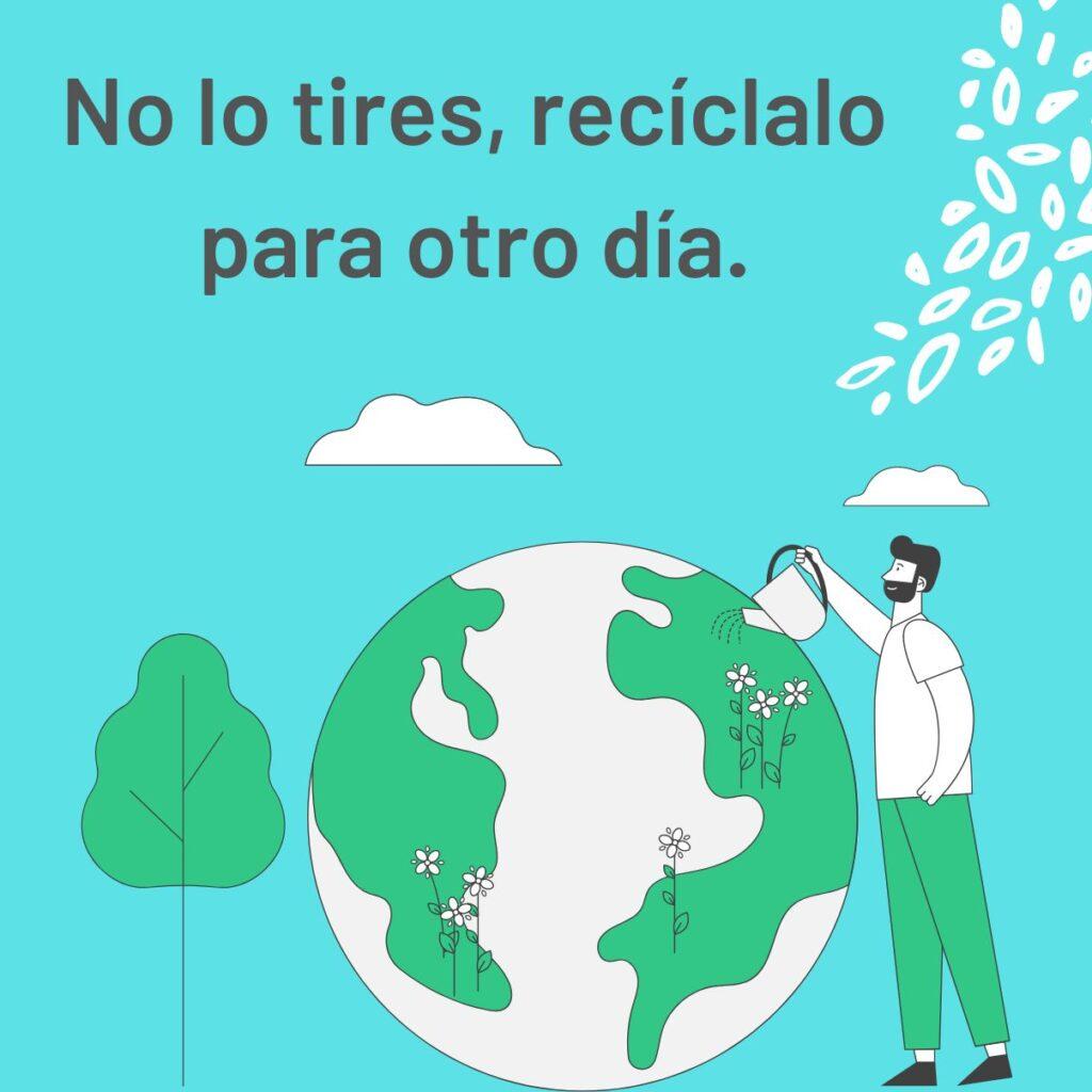 50 frases de reciclaje y sostenibilidad