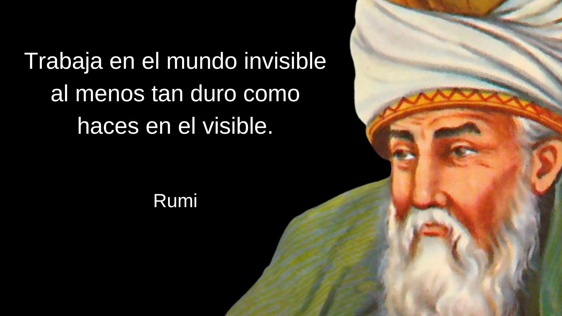 +100 frases de Rumi sobre la vida, el amor, la muerte y la amistad